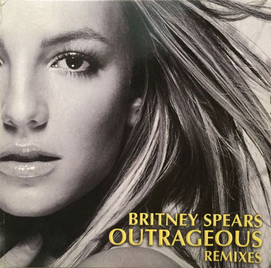 Britney Spears : Outrageous (Remixes) (12