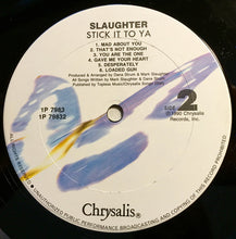 Load image into Gallery viewer, Slaughter : Stick It To Ya (LP, Album, Club, Col)