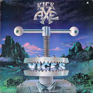 Kick Axe : Vices (LP, Album, Pit)