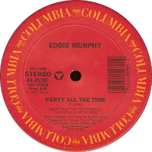 Load image into Gallery viewer, Eddie Murphy : Party All The Time (12", Single, Pit)