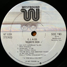 Load image into Gallery viewer, C.J. &amp; Co : Deadeye Dick (LP, Album, RI )