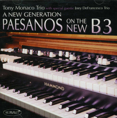Tony Monaco Trio With Special Guests: Joey DeFrancesco Trio : A New Generation - Peasanos On The New B3  (CD, Album)