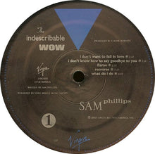 Load image into Gallery viewer, Sam Phillips : The Indescribable Wow (LP, Album, SRC)