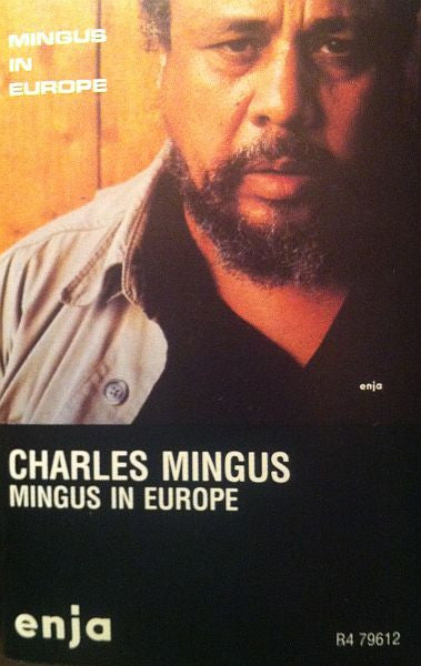 Charles Mingus : Mingus In Europe (Cass, Album, RE)