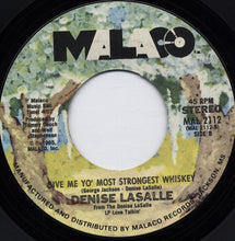Load image into Gallery viewer, Denise LaSalle : My Tu-Tu / Give Me Yo' Most Strongest Whiskey (7")