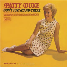 Load image into Gallery viewer, Patty Duke : Don't Just Stand There (LP, Mono)