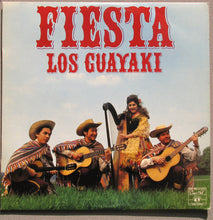 Load image into Gallery viewer, Los Guayaki : Fiesta (LP, Album)