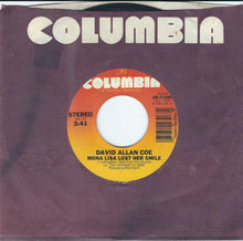 Load image into Gallery viewer, David Allan Coe : Mona Lisa Lost Her Smile  (7", Single, Styrene, Pit)