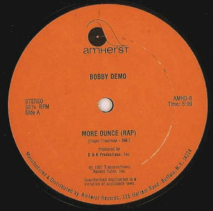 Bobby Demo* : More Ounce (Rap) (12")