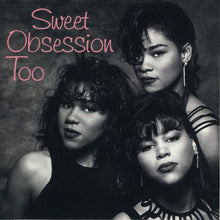 Load image into Gallery viewer, Sweet Obsession : Sweet Obsession Too (CD, Album)