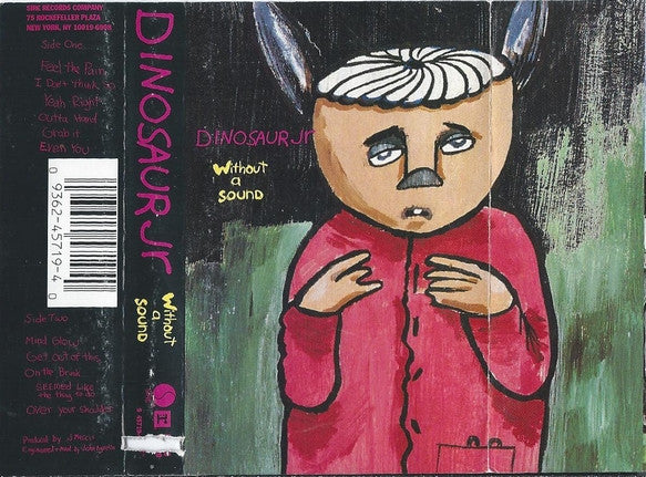 Dinosaur Jr. : Without A Sound (Cass, Album)