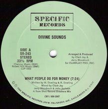 Load image into Gallery viewer, Divine Sounds : What People Do For Money (12&quot;)