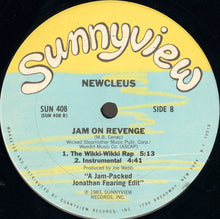 Load image into Gallery viewer, Newcleus : Jam On Revenge (The Wikki-Wikki Song) (12&quot;)