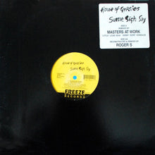 Load image into Gallery viewer, House Of Gypsies : Sume Sigh Say (12&quot;)