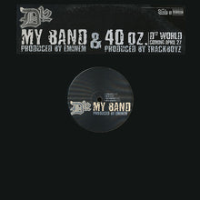 Load image into Gallery viewer, D12 : My Band / 40 Oz. (12&quot;, Promo)