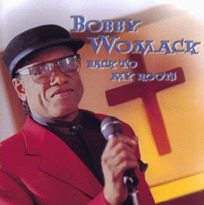 Bobby Womack : Back To My Roots (CD, Album)