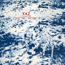 Load image into Gallery viewer, Yaz* : You And Me Both (LP, Album, Spe)