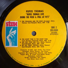 Load image into Gallery viewer, Rufus Thomas : Rufus Thomas Live Doing The Push &amp; Pull At P.J.'s (LP, Album)