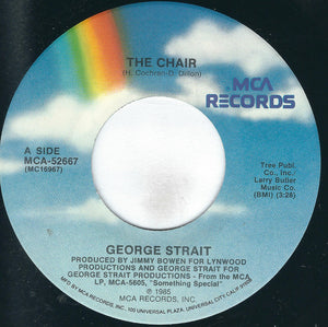 George Strait : The Chair (7", Single, Glo)