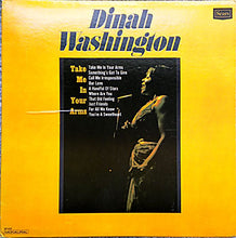 Load image into Gallery viewer, Dinah Washington : Take Me In Your Arms (LP, Comp)
