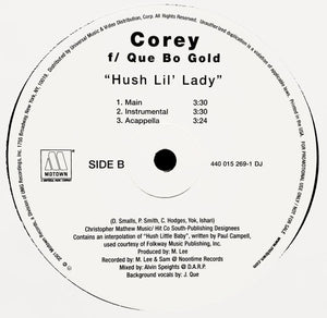 Corey (9) Feat. Lil Reema : Hush Lil' Lady (12", Promo)