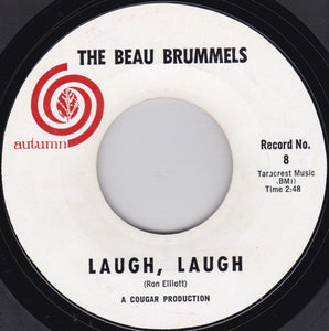 The Beau Brummels : Laugh, Laugh (7", Single, Styrene, Whi)