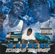 Load image into Gallery viewer, Turk (2) : Young &amp; Thuggin' (CD, Album)