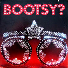 Load image into Gallery viewer, Bootsy&#39;s Rubber Band : Bootsy? Player Of The Year (LP, Album, Jac)