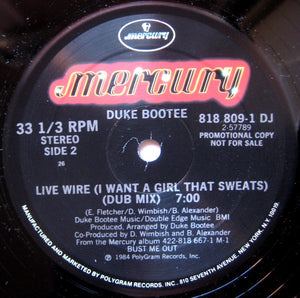 Duke Bootee : Live Wire (I Want A Girl That Sweats) (12", Promo)