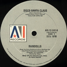 Load image into Gallery viewer, Raindolls : Disco Santa Claus / Santa's Theme (12")