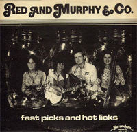 Load image into Gallery viewer, Red And Murphy &amp; Co. : Fast Picks And Hot Licks (LP, Album)