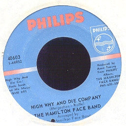 The Hamilton Face Band : High Why And Die Company (7