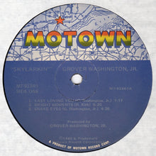 Load image into Gallery viewer, Grover Washington, Jr. : Skylarkin' (LP, Album)