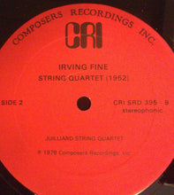 Load image into Gallery viewer, Leon Kirchner, Irving Fine : String Quartets (LP)