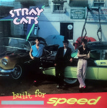 Load image into Gallery viewer, Stray Cats : Built For Speed (LP, Album, Comp, Win)