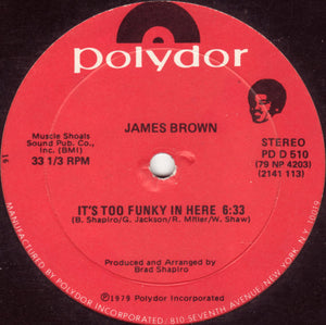 James Brown : It's Too Funky In Here (12")