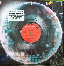 Load image into Gallery viewer, James Brown : It&#39;s Too Funky In Here (12&quot;)