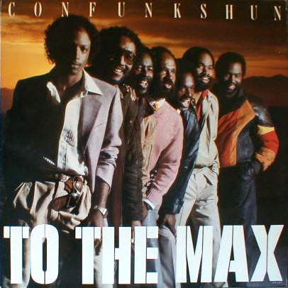 Con Funk Shun : To The Max (LP, Album, 72 )