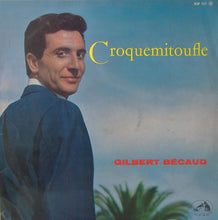 Load image into Gallery viewer, Gilbert Bécaud : Croquemitoufle (LP, Album)