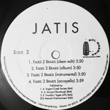 Load image into Gallery viewer, Jatis : Kinfolk / Fades 2 Braids (12&quot;)