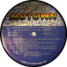 Load image into Gallery viewer, Jr. Walker &amp; The All Stars* : Motown Superstar Series Vol. 5 (LP, Comp)