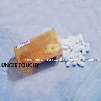 Uncle Touchy : Everything You Ever Wanted To Know About Violence (LP, Pur)