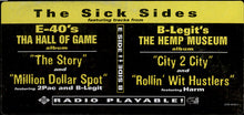 Load image into Gallery viewer, E-40 / B-Legit : The Sick Sides (12&quot;, Promo)