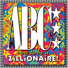 Load image into Gallery viewer, ABC : How To Be A Zillionaire! (LP, Album, 72 )