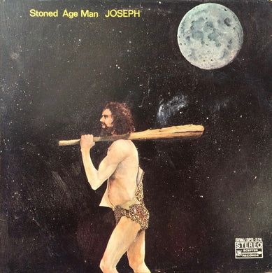 Joseph (16) : Stoned Age Man (LP, Album, Kee)