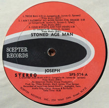 Load image into Gallery viewer, Joseph (16) : Stoned Age Man (LP, Album, Kee)