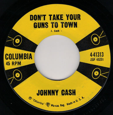 Johnny Cash : Don't Take Your Guns To Town (7