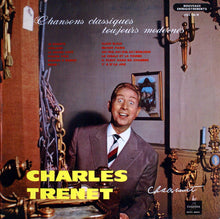 Load image into Gallery viewer, Charles Trenet : Chansons Classiques Toujours Modernes (LP, Album)
