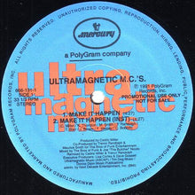 Load image into Gallery viewer, Ultramagnetic MC&#39;s : Make It Happen (12&quot;, Promo)