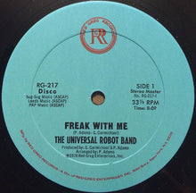 Load image into Gallery viewer, The Universal Robot Band : Freak With Me (12")
